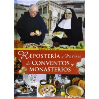 Repostería y postres de conventos y monasterios